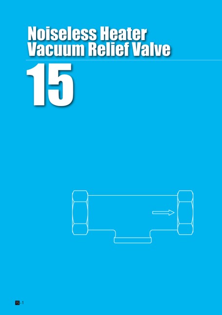 Noiseless Heater / Vacuum Relief Valve